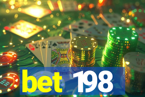 bet 198